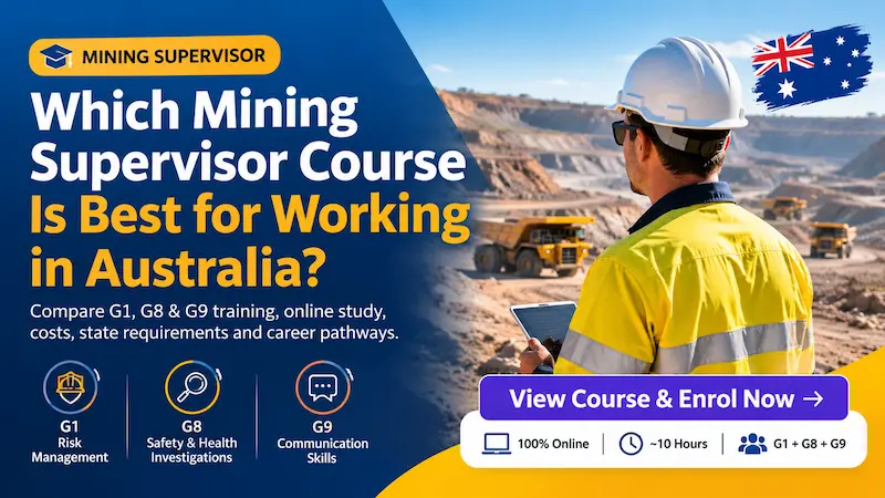 Which Mining Supervisor Course Is Best for Working in Australia?